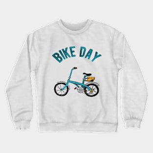 Bike Day Crewneck Sweatshirt